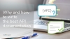 Why and how to write the best api documentation